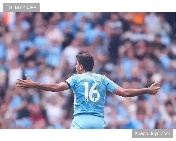 曼城中场核心罗德里持续稳健发挥，战术支柱引领球队迈向新高峰